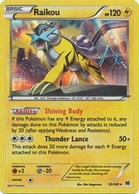 Raikou (55/162) (BKT)