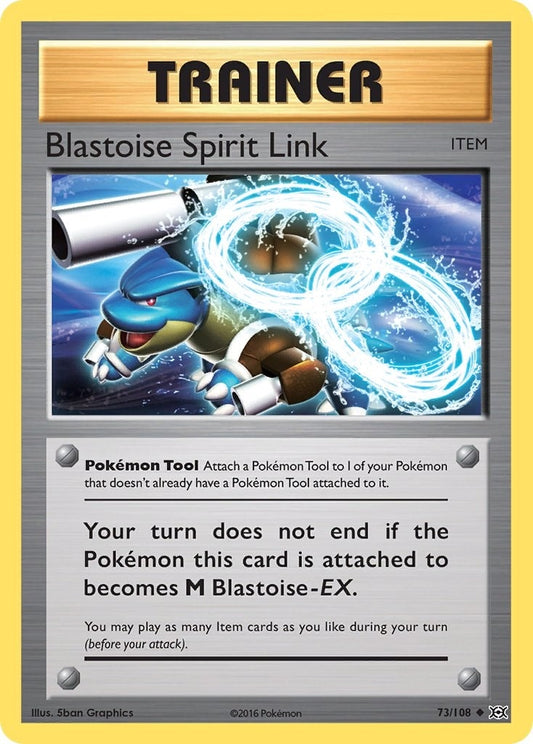 Blastoise Spirit Link (73/108) (EVO)