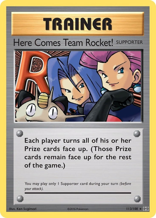 Here Comes Team Rocket! (113/108) (EVO)