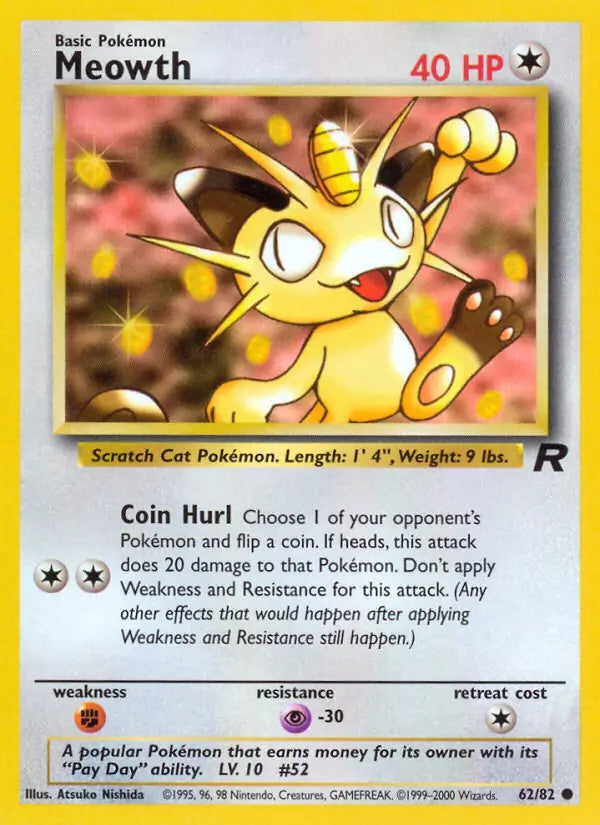 Meowth (62/82) (TR)