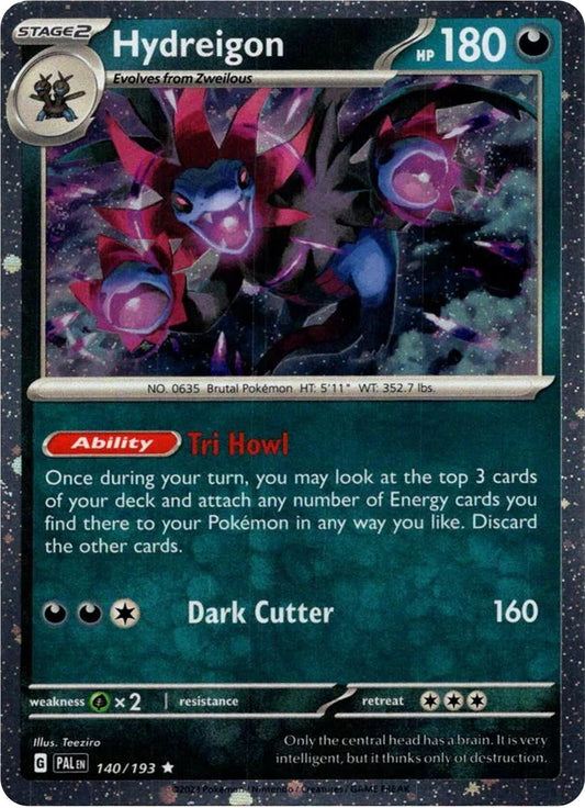 Hydreigon (Cosmos Holo) (140/193) (BLE)