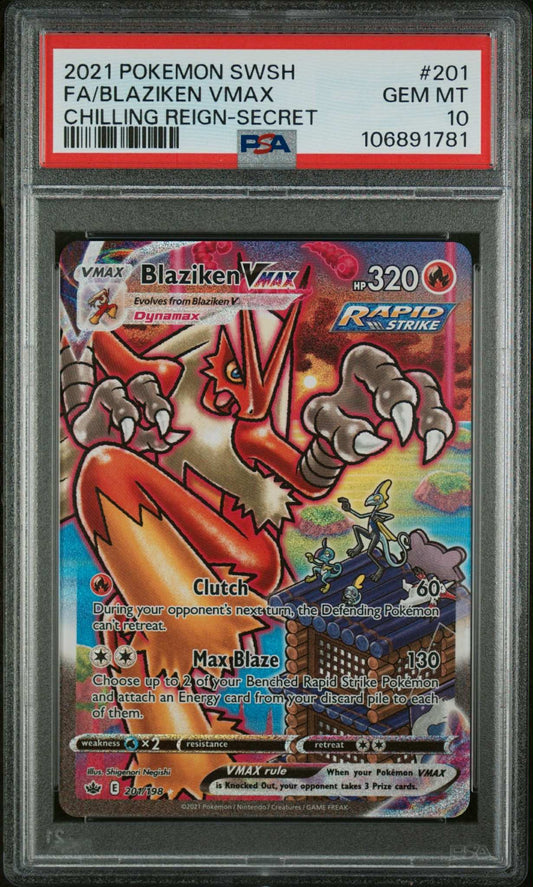 FA/BLAZIKEN VMAX CHILLING REIGN-SECRET 2021 POKEMON SWORD & SHIELD CHILLING REIGN PSA GEM MT 10