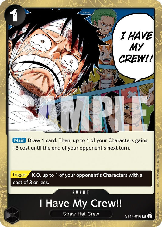 I Have My Crew!! (Pirate Foil) (ST14-016) (PRB-02)