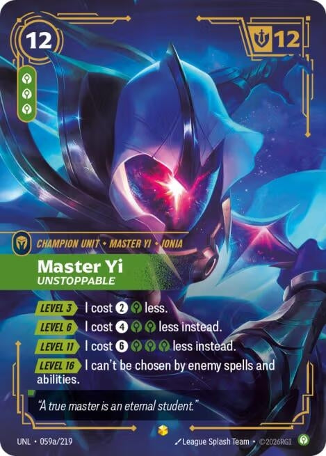 Master Yi - Unstoppable (Alternate Art) (059a/219) (UNL)