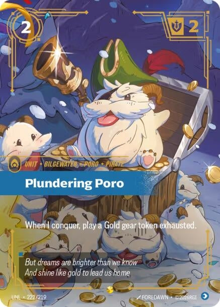 Plundering Poro (Overnumbered) (222/219) (UNL)