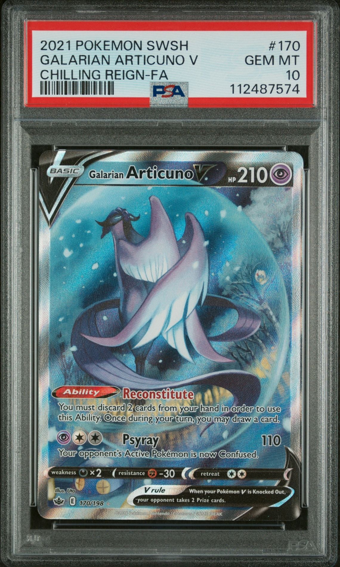 GALARIAN ARTICUNO V CHILLING REIGN-FA 2021 POKEMON SWORD & SHIELD CHILLING REIGN PSA GEM MT 10