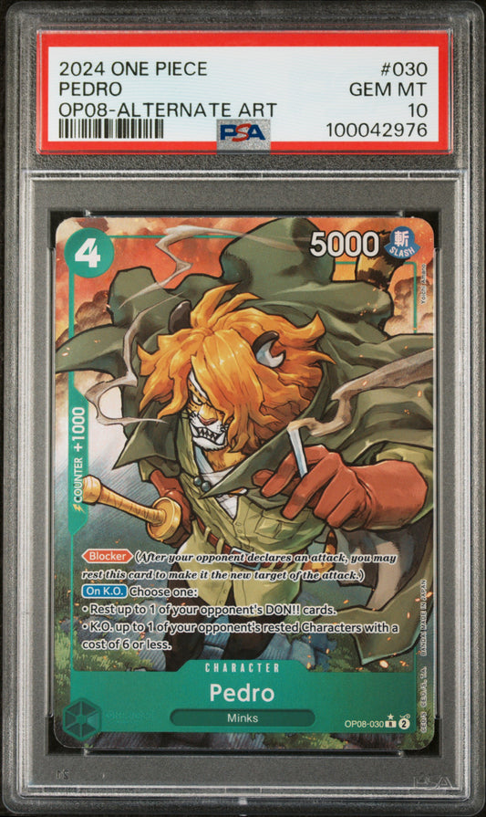 PEDRO ALTERNATE ART 2024 ONE PIECE OP08-TWO LEGENDS PSA GEM MT 10