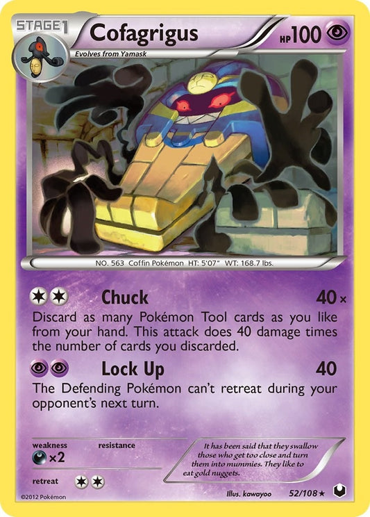 Cofagrigus (52/108) (DEX)