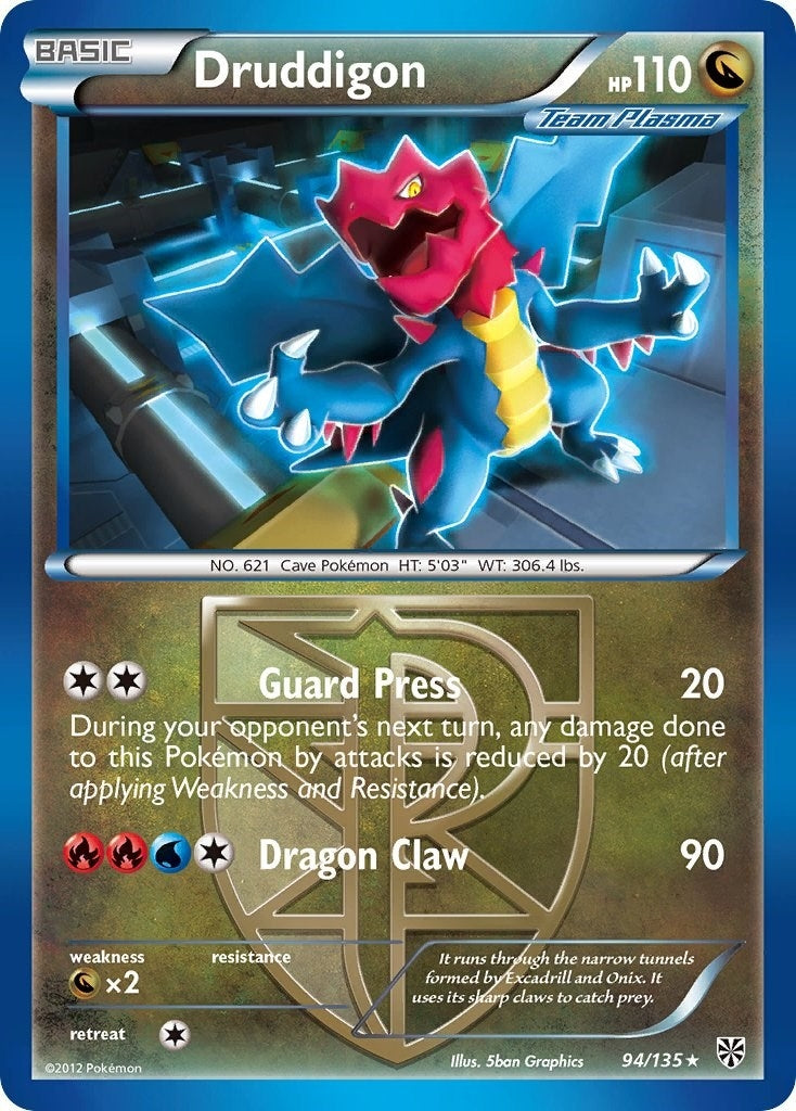 Druddigon (Team Plasma) (94/135) (PLS)