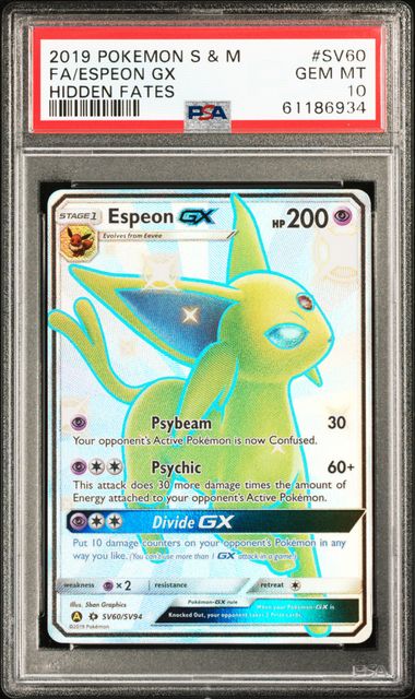 FA/ESPEON GX HIDDEN FATES 2019 POKEMON SUN & MOON HIDDEN FATES PSA GEM MT 10