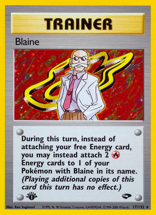 Blaine 1st Ed. (Holo) 17/132 - MP