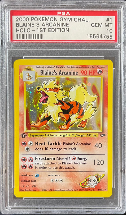 Blaine’s Arcanine 1st Ed. PSA 10