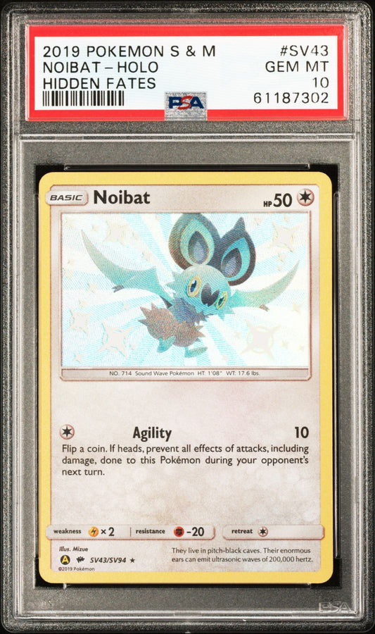 NOIBAT-HOLO HIDDEN FATES 2019 POKEMON SUN & MOON HIDDEN FATES PSA GEM MT 10