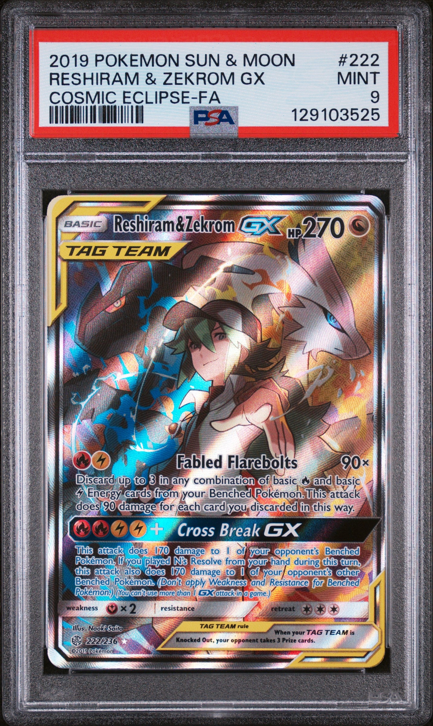 RESHIRAM & ZEKROM GX COSMIC ECLIPSE-FA 2019 POKEMON SUN & MOON COSMIC ECLIPSE PSA MINT 9