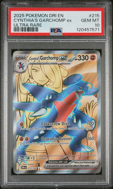 2025 POKEMON DRI EN-DESTINED RIVALS #215 CYNTHIA'S GARCHOMP EX ULTRA RARE PSA 10