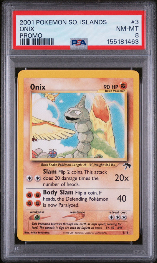 ONIX PROMO 2001 POKEMON SOUTHERN ISLANDS PROMO PSA NM-MT 8